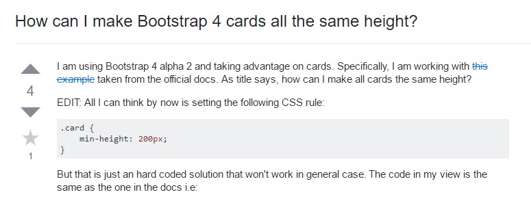 Insights on  exactly how can we form Bootstrap 4 cards just the same  height?